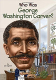 Who Was George Washington Carver? ( Who Was...? ) Cover