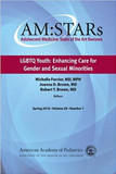 AM:STARs LGBTQ Youth: Enhancing Care for Gender and Sexual Minorities: Adolescent Medicine: State of the Art Reviews Cover