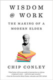 Wisdom at Work: The Making of a Modern Elder Cover