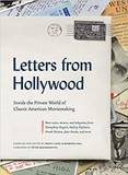 Letters from Hollywood: Inside the Private World of Classic American Moviemaking Cover