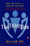 The Third Side: Why We Fight and How We Can Stop Cover