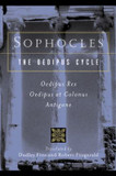 Sophocles, the Oedipus Cycle : Odeipus Rex, Oedipus at Colonus, Antigone Cover