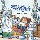 Just Going to the Dentist [Paperback] Cover
