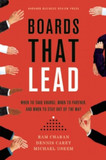 Boards That Lead: When to Take Charge, When to Partner, and When to Stay Out of the Way [Hardcover] Cover