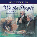 We the People: The Story of Our Constitution [Picture Book] Cover