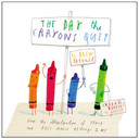 The Day the Crayons Quit [Hardcover] Cover