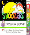 Snoozers: 7 Short Short Bedtime Stories for Lively Little Kids Cover