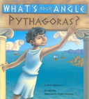 What's Your Angle, Pythagoras?: A Math Adventure [Paperback] Cover