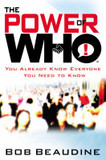 The Power of Who: You Already Know Everyone You Need to Know [Hardcover] Cover