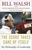 The Score Takes Care of Itself: My Philosophy of Leadership [Paperback] Cover