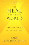 To Heal a Fractured World: The Ethics of Responsibility [Paperback] Cover