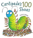Centipede's One Hundred Shoes [Hardcover] Cover