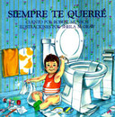 Siempre Te Querre [Paperback] Cover