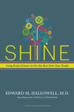 Shine: Using Brain Science to Get the Best from Your People [Hardcover] Cover