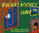 Goodnight Moon Board Book (Spanish Edition): Buenas Noches, Luna Cover
