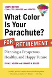 What Color Is Your Parachute? For Retirement: Planning a Prosperous, Healthy, and Happy Future [Paperback] Cover