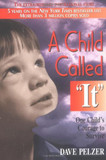 A Child Called It: One Child's Courage to Survive [Paperback] Cover