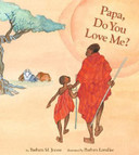 Papa, Do You Love Me? [Hardcover] Cover