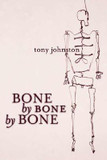 Bone by Bone by Bone [Hardcover] Cover