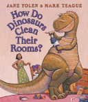 How Do Dinosaurs Clean Their Rooms? Cover