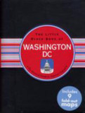 The Little Black Book of Washington, DC: The Essential Guide to America's Capital [Hardcover] Cover