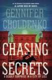 Chasing Secrets [Paperback] Cover