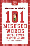 Grammar Girl's 101 Misused Words You'll Never Confuse Again [Paperback] Cover