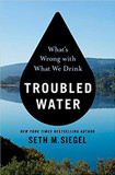 Troubled Water: What's Wrong with What We Drink [Hardcover] Cover