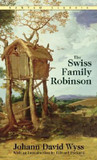 The Swiss Family Robinson [Mass Market Paperback] Cover