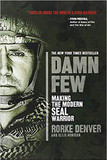 Damn Few: Making the Modern SEAL Warrior [Paperback] Cover