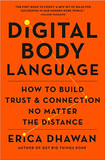 Digital Body Language: How to Build Trust and Connection, No Matter the Distance [Hardcover] Cover