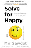 Solve for Happy: Engineer Your Path to Joy [Paperback] Cover