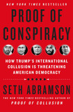 Proof of Conspiracy: How Trump's International Collusion Is Threatening American Democracy [Hardcover] Cover