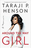 Around the Way Girl: A Memoir [Paperback] Cover