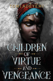 Children of Virtue and Vengeance (Legacy of Orisha #2) [Paperback] Cover