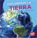 Exploremos la tierra / Let's Explore Earth (Bumba Books en Espanol) (Spanish Edition) [Paperback] Cover
