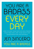 You Are a Badass Every Day: How to Keep Your Motivation Strong, Your Vibe High, and Your Quest for Transformation Unstoppable (Pocket Size) [Hardcover] Cover