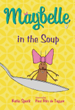 Maybelle in the Soup [Paperback] Cover