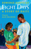 Eight Days : A Story of Haiti Cover