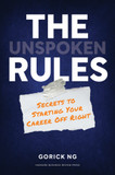 The Unspoken Rules: Secrets to Starting Your Career Off Right - Cover