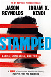 Stamped: Racism, Antiracism, and You: A Remix of the National Book Award-Winning Stamped From the Beginning - Cover