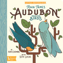 Little Naturalists: John James Audubon Painted Birds - Cover