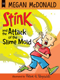 Stink and the Attack of the Slime Mold - Cover