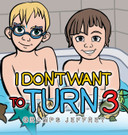 I Don't Want to Turn 3 - Cover