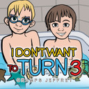 I Don't Want to Turn 3 - Cover