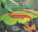 About Amphibians / Sobre Los Anfibios: A Guide for Children / Una Guía Para Niños - Cover