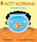 Not Norman: A Goldfish Story Cover
