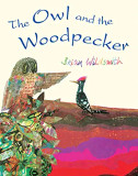 The Owl and the Woodpecker