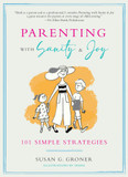 Parenting with Sanity & Joy: 101 Simple Strategies - Cover