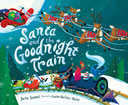 Santa and the Goodnight Train - Cover